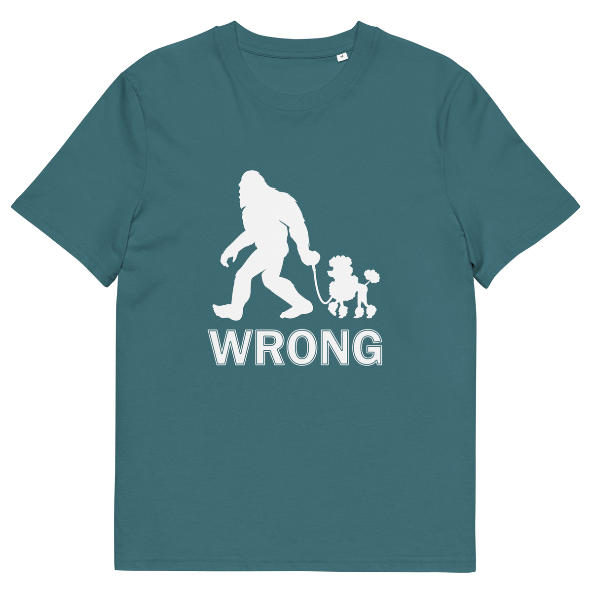 A stargazer blue, short sleeved, crew necked t-shirt with a white print graphic of bigfoot leading a poodle dog and the text "WRONG" written underneath,