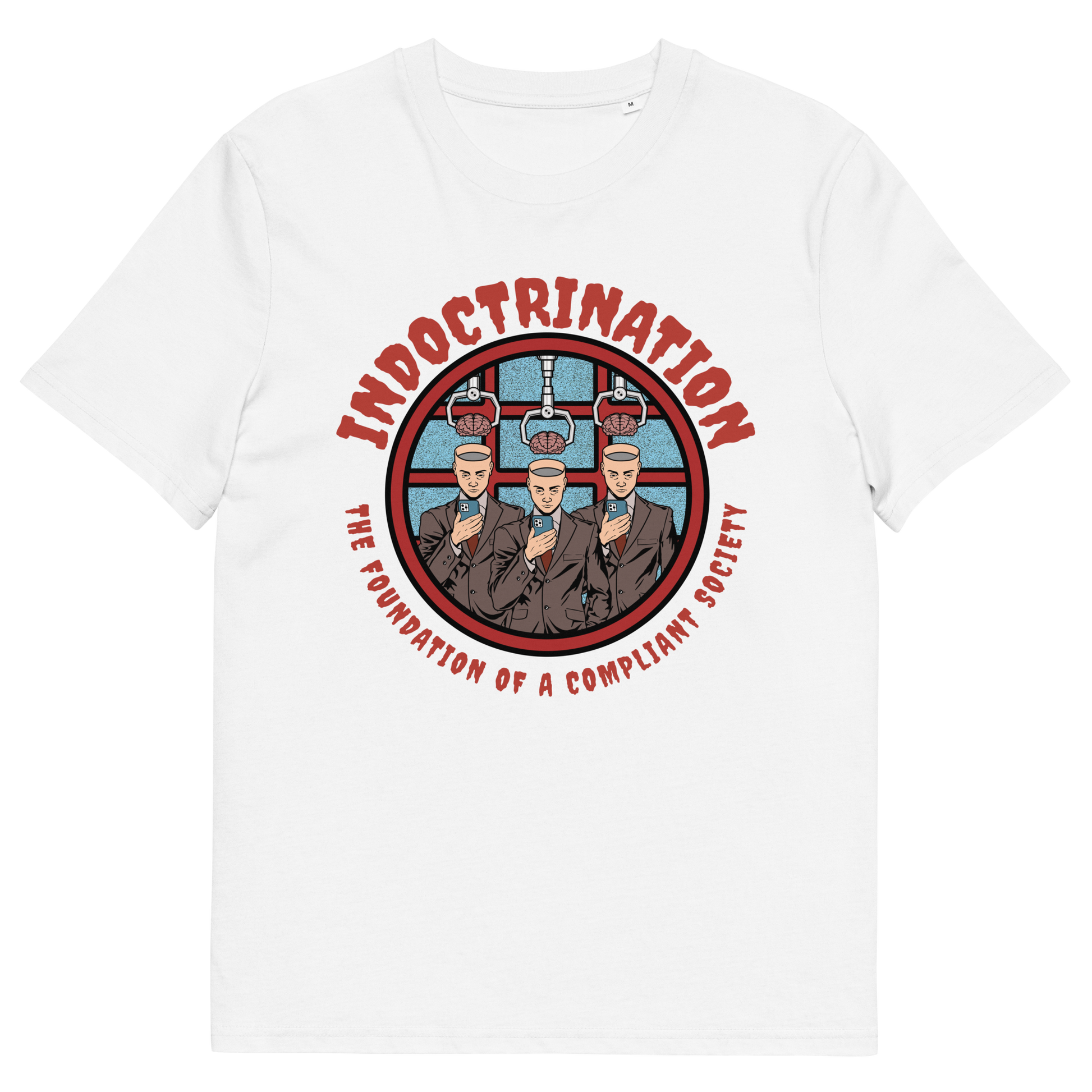 White t shirt. A conspiracy theory t shirt exposing indoctrination as the foundation of modern society. What we believe before we realise we are being lied to shapes our lives until we take back our own opinions. Made from 100% organic ring-spun cotton, this non conformist t shirt is unisex, high quality, super comfy, and best of all, eco-friendly.