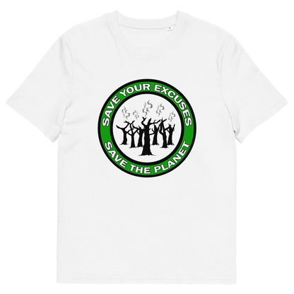 A white short sleeved crew neck t-shirt with "SAVE YOUR EXCUSES, SAVE THE PLANET" text written around burning tree stumps.