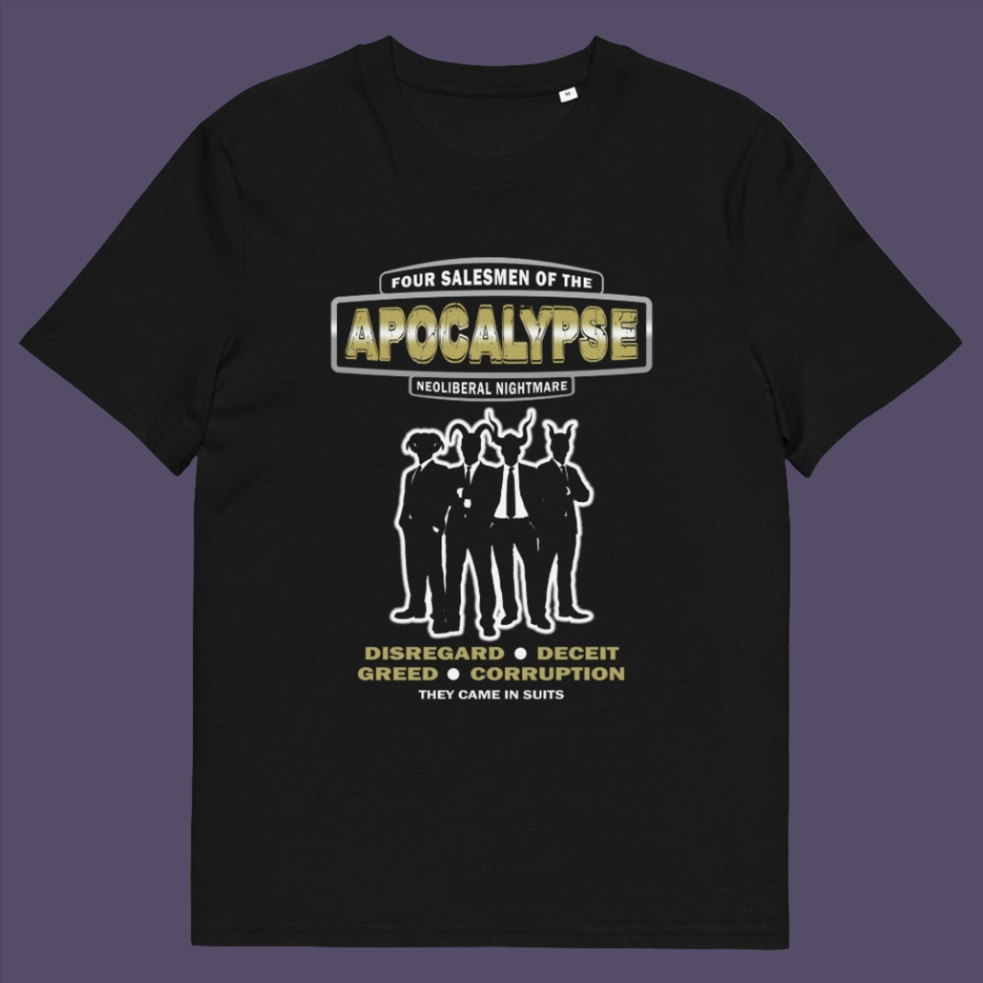 A design with a biblical hint and a satirical look at how neoliberalism could bring on the downfall of our civilisation and the form it will take. Made from 100% organic ring-spun cotton, this unisex t-shirt is a total must-have. It's high-quality, super comfy, and best of all—eco-friendly.