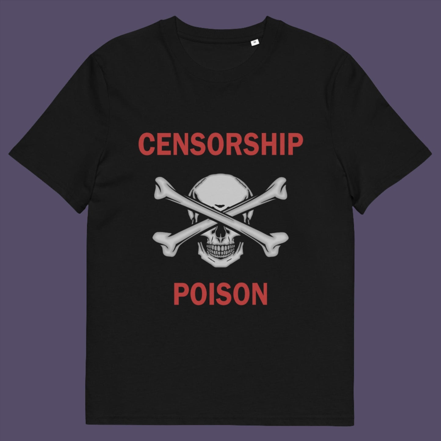 This design is for freedom of speak lovers who believe no good can come of censorship.  Made from 100% organic ring-spun cotton, this unisex t-shirt is a total must-have. It's high-quality, super comfy, and best of all—eco-friendly.