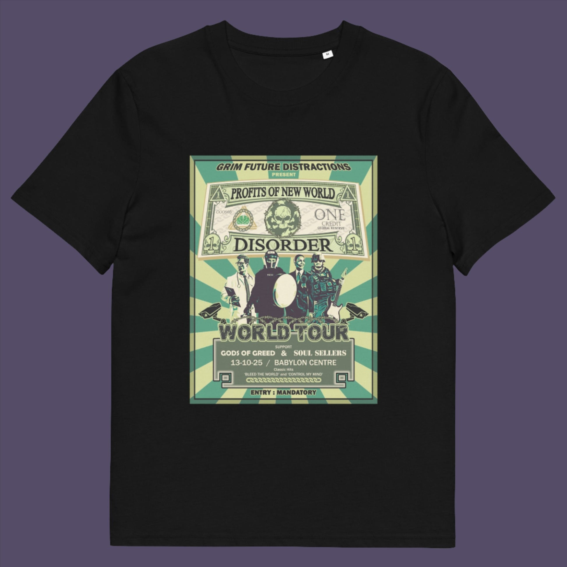 A spoof band tour T-shirt with a satirical view of the forces that influence our society now and for the foreseeable future. Made from 100% organic ring-spun cotton, this unisex t-shirt is a total must-have. It's high-quality, super comfy, and best of all—eco-friendly.