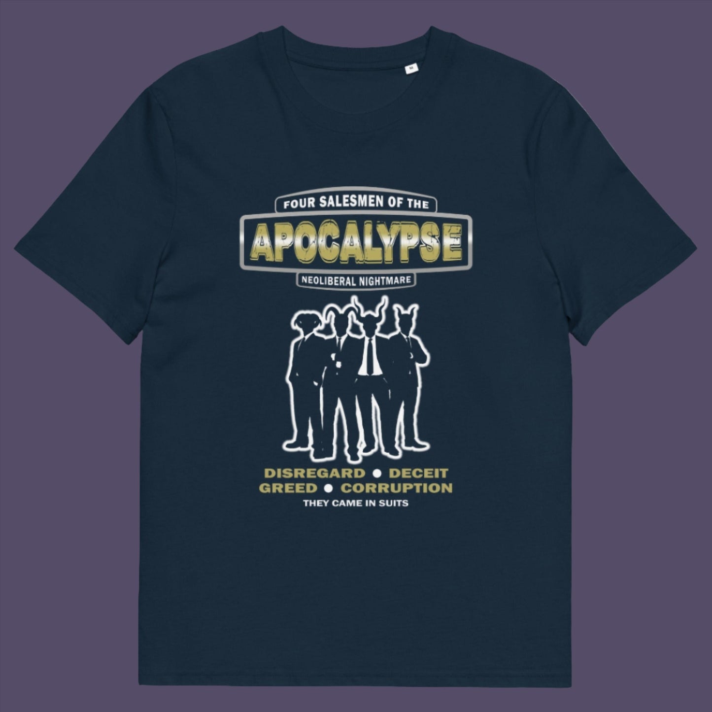 A design with a biblical hint and a satirical look at how neoliberalism could bring on the downfall of our civilisation and the form it will take. Made from 100% organic ring-spun cotton, this unisex t-shirt is a total must-have. It's high-quality, super comfy, and best of all—eco-friendly.