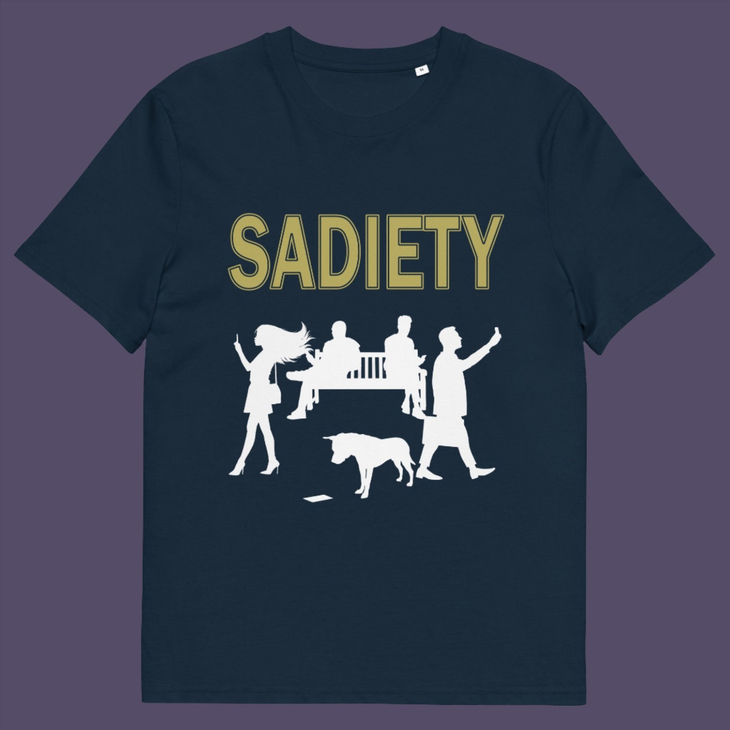 The mobile phone has made people in close proximity seem miles apart. It's not a society, it's sadiety. Made from 100% organic ring-spun cotton, this unisex t-shirt is a total must-have. It's high-quality, super comfy, and best of all—eco-friendly.