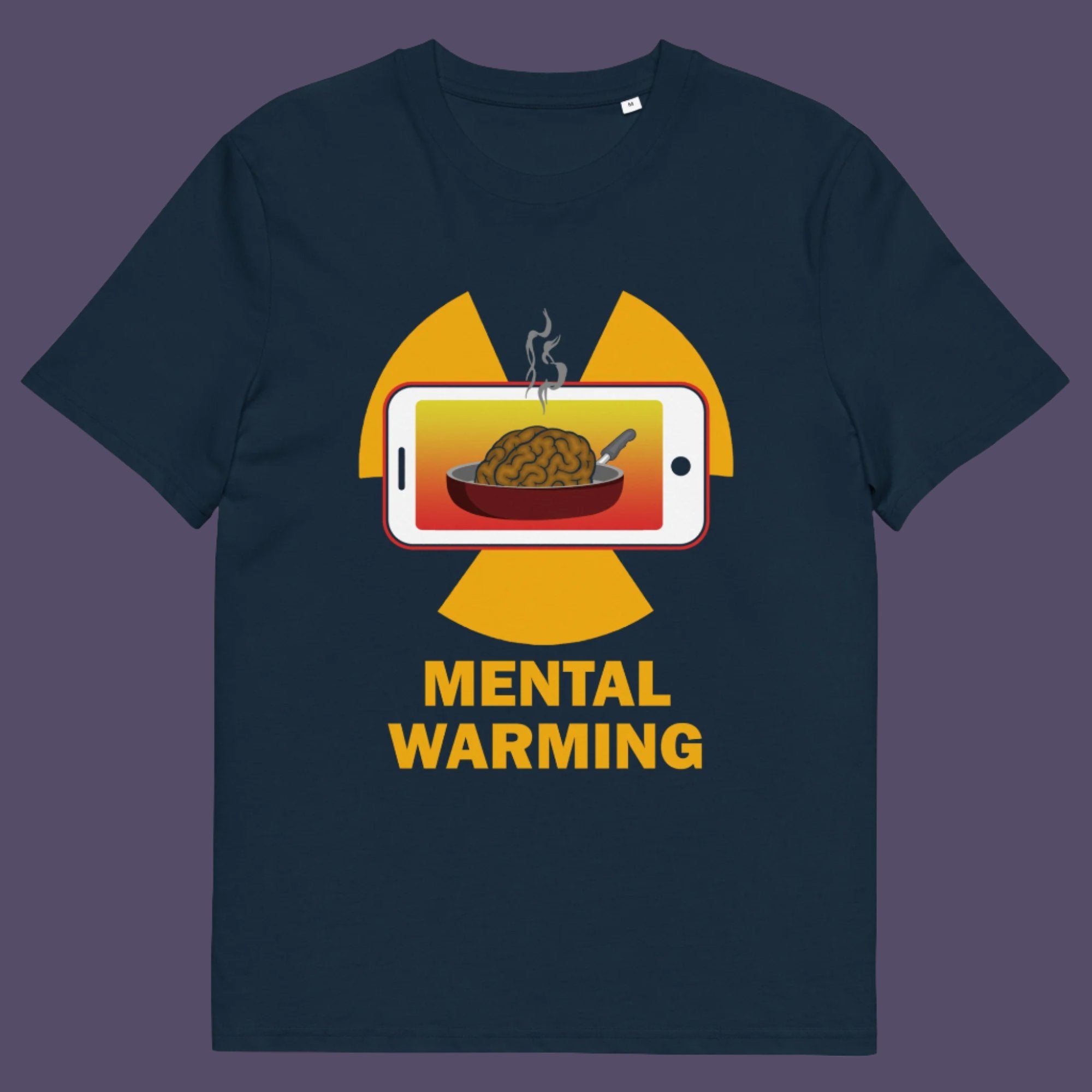 Never mind Global warming , look at what are we doing to our brains. Made from 100% organic ring-spun cotton, this unisex t-shirt is a total must-have. It's high-quality, super comfy, and best of all—eco-friendly.