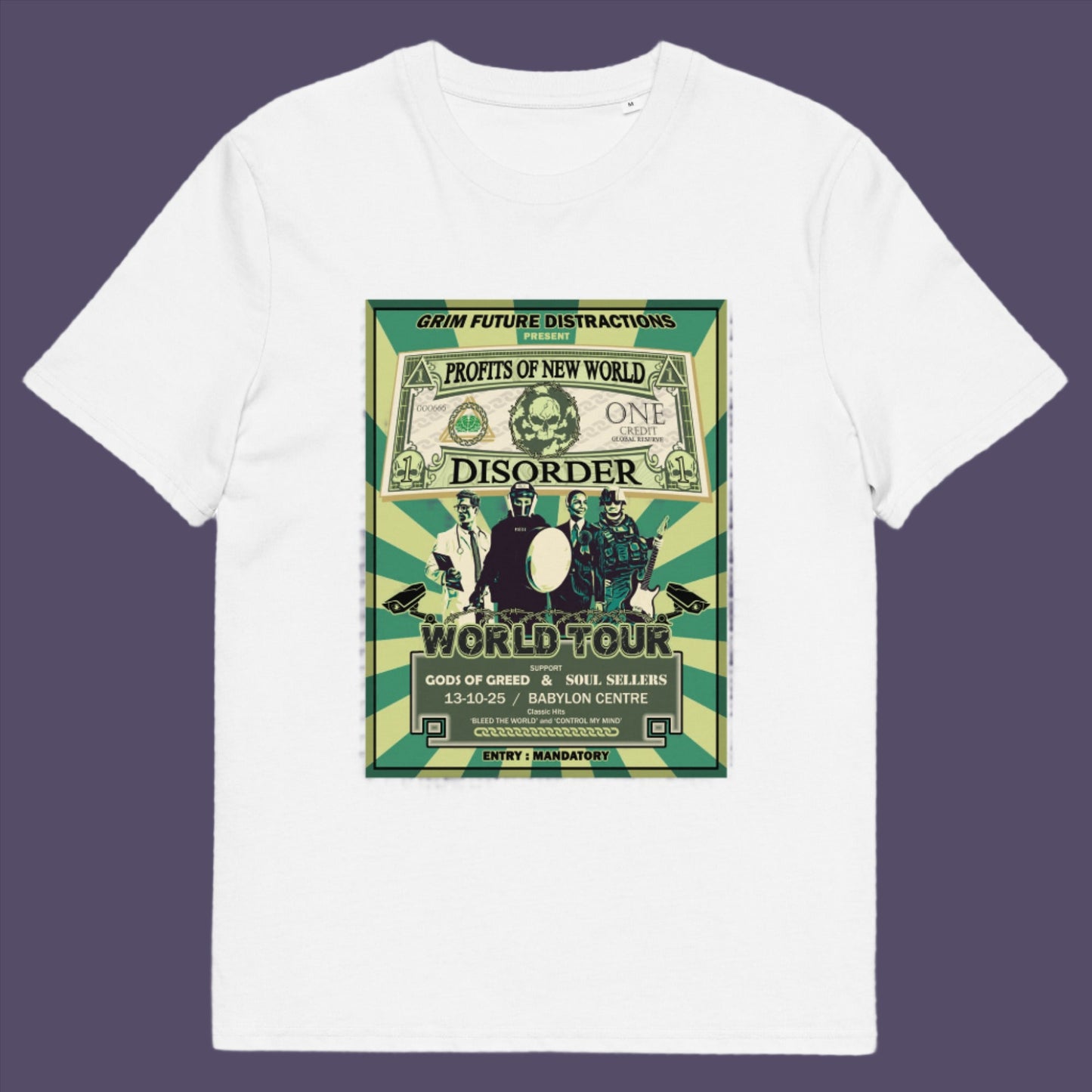 A spoof band tour T-shirt with a satirical view of the forces that influence our society now and for the foreseeable future. Made from 100% organic ring-spun cotton, this unisex t-shirt is a total must-have. It's high-quality, super comfy, and best of all—eco-friendly.