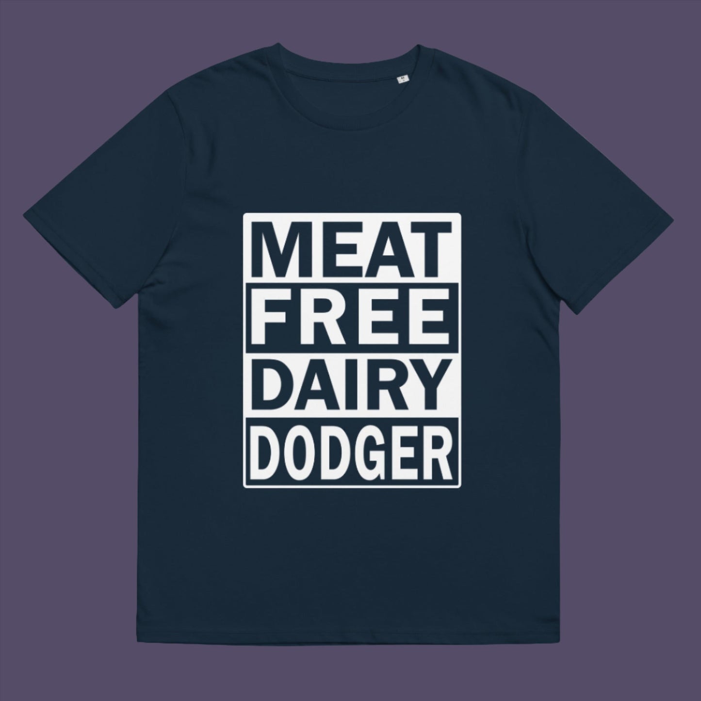 French navy t-shirt. A vegan meat free t shirt promoting a witty alternative to the 'vegan' label. Never mind 'plant based' as a new label for vegan . This is straight off the streets of East London. Made from 100% organic ring-spun cotton, this vegan dairy free t shirt is unisex, high-quality, super comfy, and best of all, eco-friendly.