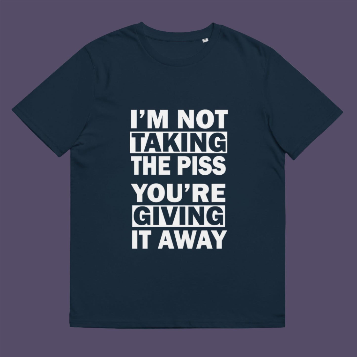 French navy t-shirt. A clever slogan t shirt design suggesting some people just set themselves up to be laughed at. Light hearted banter between friends , "No offence intended mate". Made from 100% organic ring-spun cotton, this sarcastic slogan t shirt is unisex, high-quality, super comfy, and best of all, eco-friendly.