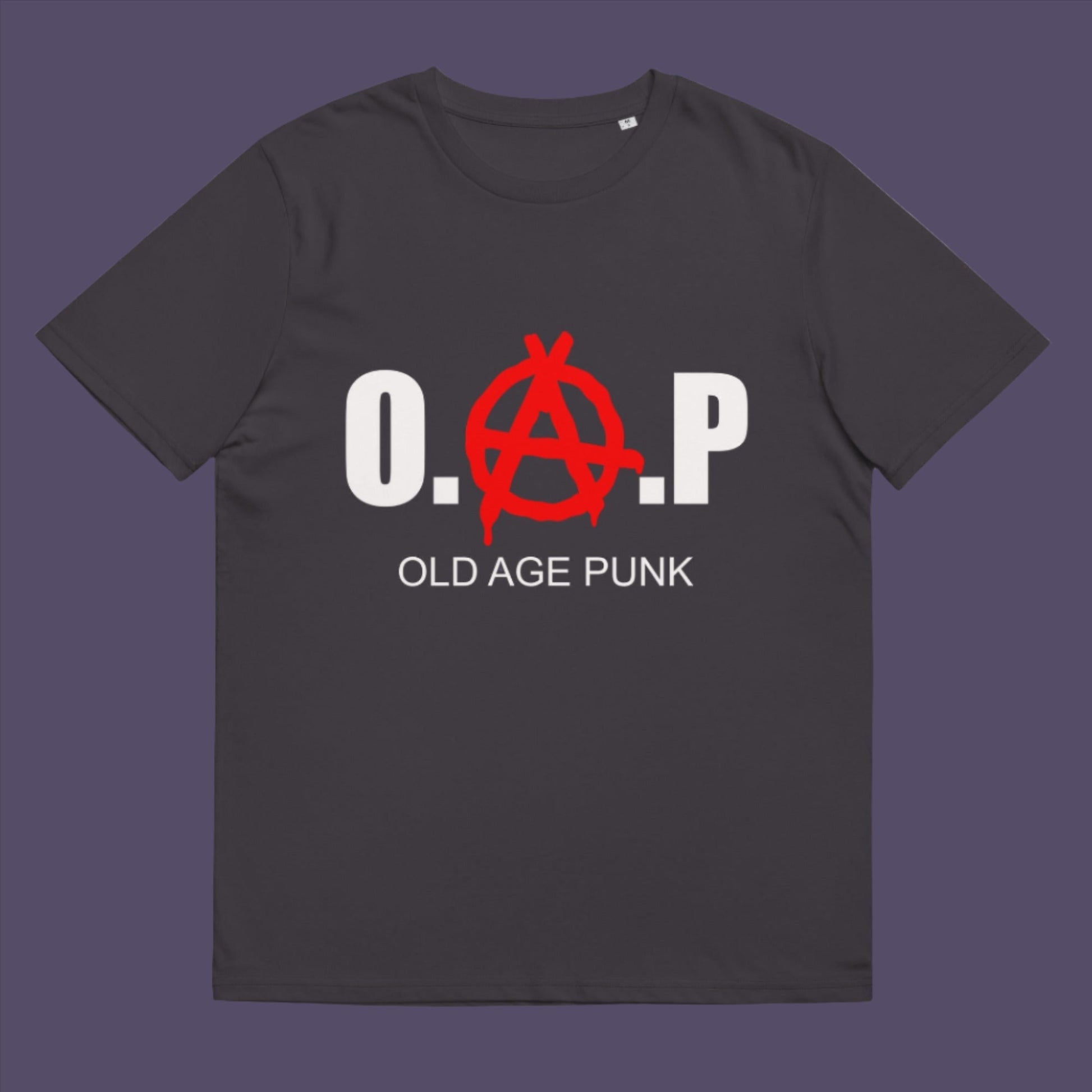 Anthracite t-shirt. A funny nonconformist t-shirt for all you oldies out there that still don't agree with the system, or if you have a parent or grandparent with an attitude, this is a great sarcastic t-shirt present. Made from 100% organic ring-spun cotton, this punk rocker t-shirt is unisex, high-quality, super comfy, and best of all, eco-friendly.