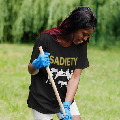 The mobile phone has made people in close proximity seem miles apart. It's not a society, it's sadiety. Made from 100% organic ring-spun cotton, this unisex t-shirt is a total must-have. It's high-quality, super comfy, and best of all—eco-friendly.