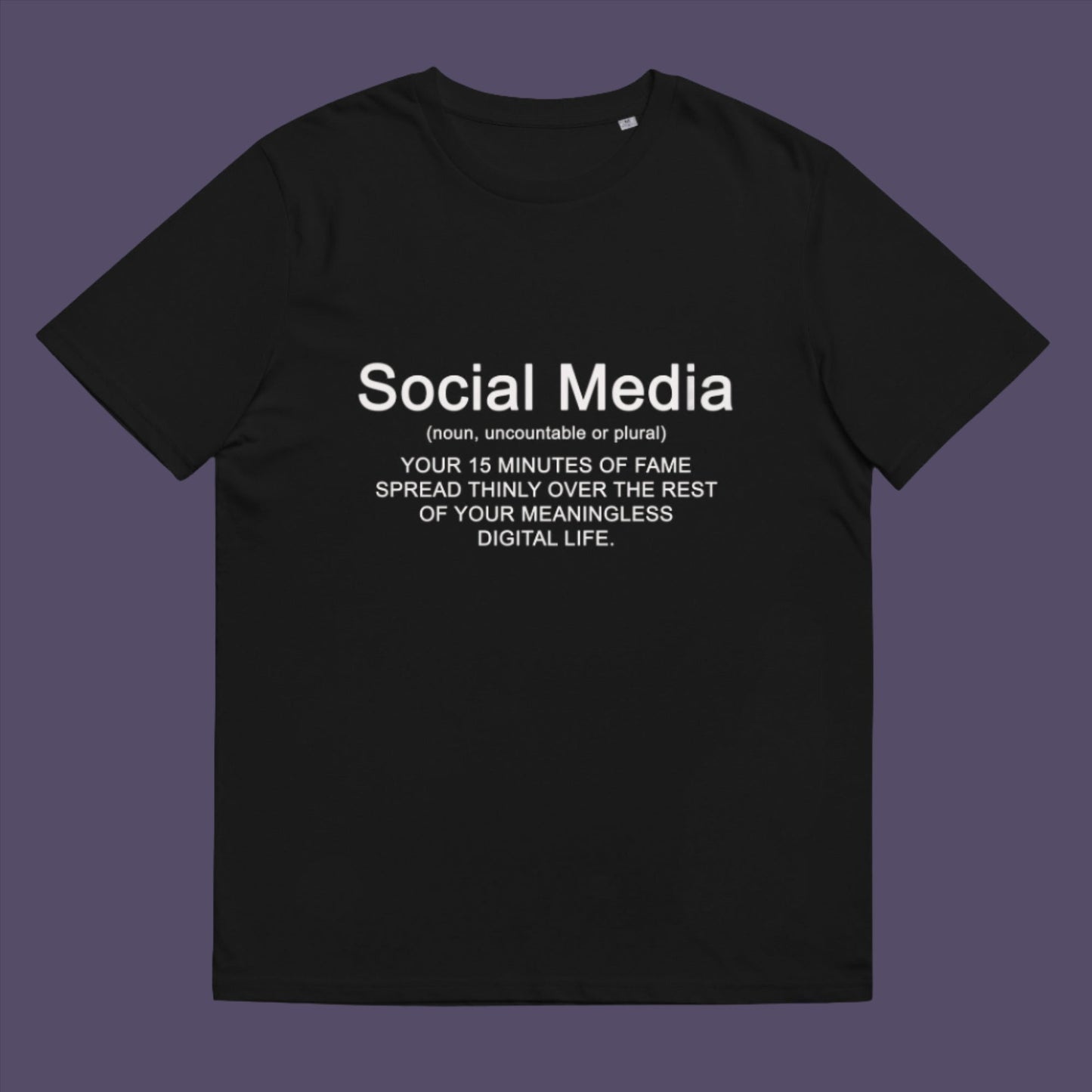 Black t-shirt. An anti social media t shirt with a humorous definition. A sarcastic slogan t shirt design for those who still have a real life and consider 'community' to be something you can touch and walk around. Made from 100% organic ring-spun cotton, this anti social media t shirt is unisex, high-quality, super comfy, and best of all, eco-friendly.