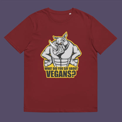 Burgundy t-shirt. This vegan t-shirt design questions social awareness of a meat and dairy free diet. There is a misconception that most vegans are skinny or unhealthy. Just look at a rhino. Made from 100% organic ring-spun cotton, this plant based t-shirt is unisex, high-quality, super comfy, and best of all, eco-friendly.